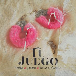 Tempo Ft. Lyanno y Rauw Alejandro – Tu Juego